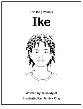 Free Phonetic Readers :: Long Vowel i Ike